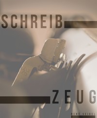 Schreibzeug - René Seidel - kostenlos E-Book