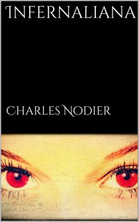 Infernaliana - Charles Nodier - E-Book