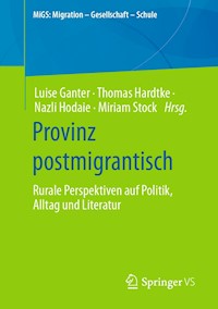 Provinz postmigrantisch -  - E-Book