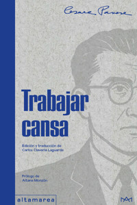 Trabajar cansa - Cesare Pavese - E-Book