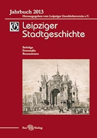 Leipziger Stadtgeschichte -  - E-Book