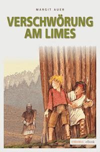 Verschwörung am Limes - Margit Auer - E-Book