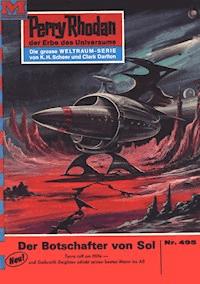 Perry Rhodan 495: Der Botschafter von Sol - Hans Kneifel - E-Book