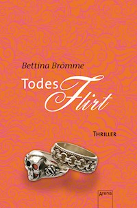 Todesflirt - Bettina Brömme - E-Book