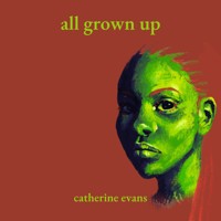 All Grown Up - Catherine Evans - Hörbuch