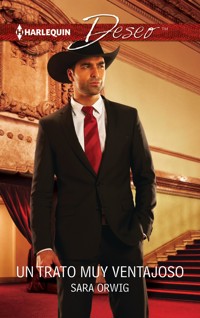 Un trato muy ventajoso - Sara Orwig - E-Book