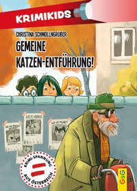 KrimiKids - Gemeine Katzen-Entführung! - Christina Schmollngruber - E-Book