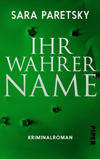 Ihr wahrer Name - Sara Paretsky - E-Book