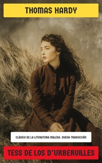 Tess de los d'Urbervilles - Thomas Hardy. - E-Book