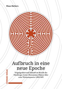 Aufbruch in eine neue Epoche - Klaus Herbers - E-Book
