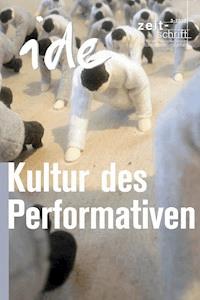 Kultur des Performativen - Deutschdidaktik, ide - informationen zur - E-Book