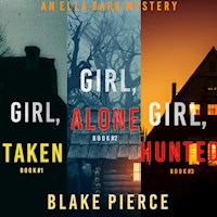 An Ella Dark FBI Suspense Thriller Bundle: Girl, Alone (#1), Girl, Taken (#2), and Girl, Hunted (#3) - Blake Pierce - kostenlos Hörbuch