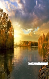 Andere Ansichten 4.Quartal 2022 - Eduard Wagner - E-Book