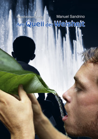 Am Quell der Weisheit - Manuel Sandrino - E-Book