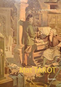 Mat TAROT - Roland Arnold - E-Book