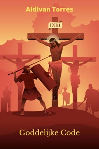 Goddelijke Code - Aldivan Torres - E-Book