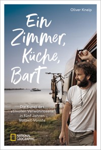 Ein Zimmer, Küche, Bart - Oliver Kneip - E-Book