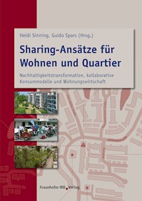 Sharing-Ansätze für Wohnen und Quartier. - - E-Book