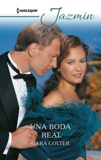 Una boda real - Cara Colter - E-Book
