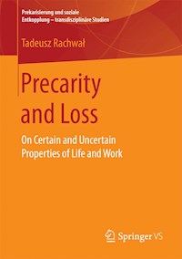 Precarity and Loss - Tadeusz Rachwał - E-Book