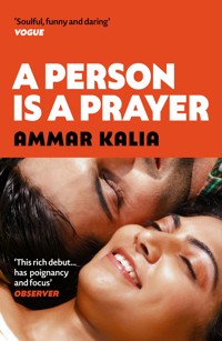 A Person is a Prayer - Ammar Kalia - E-Book