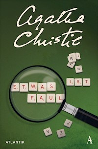Etwas ist faul - Agatha Christie - E-Book