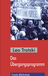 Das Übergangsprogramm - Leo Trotzki - E-Book