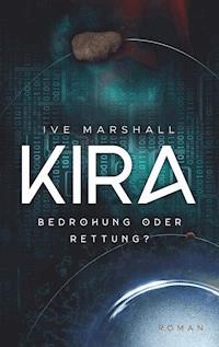 Kira - Ive Marshall - E-Book