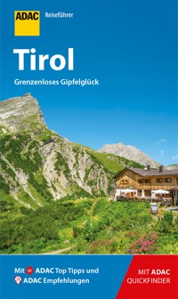 ADAC Reiseführer Tirol - Georg Weindl - E-Book