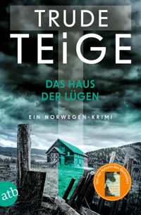 Das Haus der Lügen - Trude Teige - E-Book
