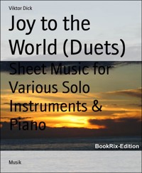 Joy to the World (Duets) - Viktor Dick - E-Book