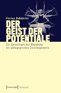Der Geist der Potentiale - Florian Heßdörfer - kostenlos E-Book