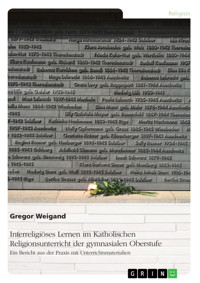Interreligiöses Lernen im Katholischen Religionsunterricht der gymnasialen Oberstufe - Gregor Weigand - E-Book