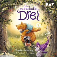 Die zauberhaften Drei (Teil 1–3) - Stefanie Dahle - Hörbuch