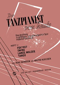 Der Tanzpianist von heute I - Walter Kubiczeck - E-Book