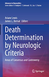 Death Determination by Neurologic Criteria -  - E-Book