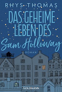 Das geheime Leben des Sam Holloway - Rhys Thomas - E-Book
