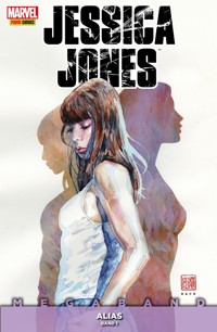 Jessica Jones Megaband 1 - Alias 1 - Brian Michael Bendis - E-Book