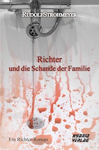 Richter und die Schande der Familie - Rudolf Strohmeyer - E-Book