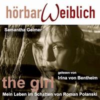 the girl - Samantha Geimer - Hörbuch