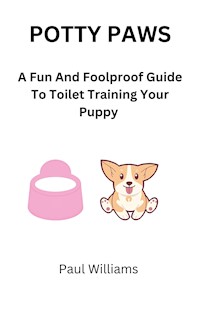 Potty Paws - Paul Williams - E-Book