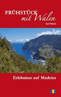 Frühstück mit Walen - Issi Fritsch - E-Book