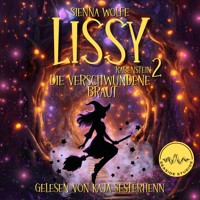 Lissy Rabenstein: Die verschwundene Braut - Sienna Wolfe - Hörbuch