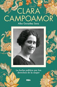 Clara Campoamor - Alba González - E-Book