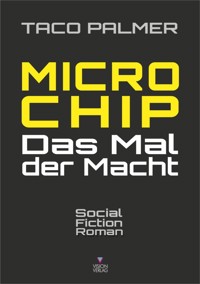 MICRO-CHIP - Taco Palmer - E-Book
