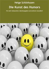 Die Kunst des Humors - Helge Schönhusen - E-Book