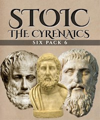 Stoic Six Pack 6 - The Cyrenaics (Illustrated) - Plato - E-Book