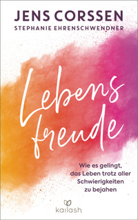 Lebensfreude - Jens Corssen - E-Book