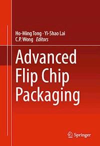 Advanced Flip Chip Packaging -  - E-Book