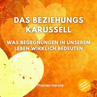 Das Beziehungskarussell - Thomas Herold - E-Book + Hörbuch